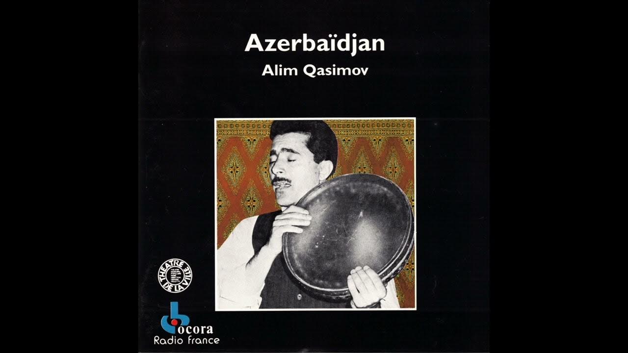 Azerbaïdjan: Alim Qasimov (Ocora, 1993)