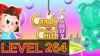 Candy Crush Soda Saga Level 264 screenshot 3
