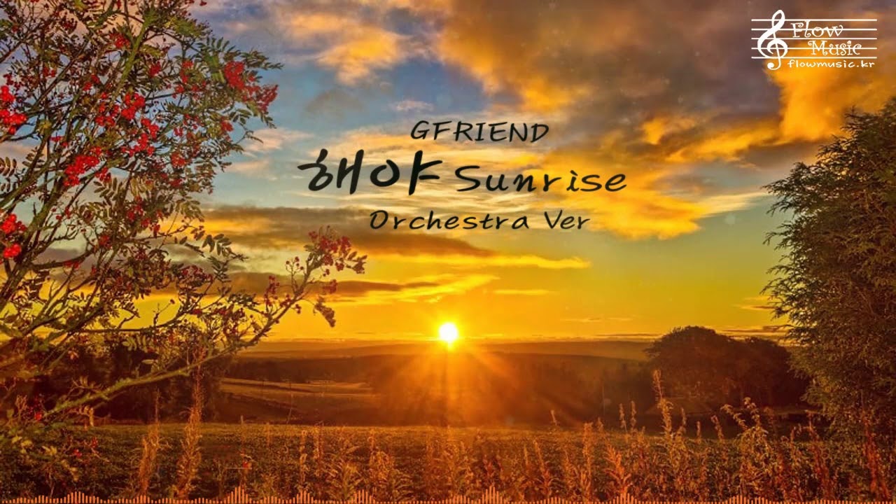 GFRIEND - Sunrise Orchestra Ver
