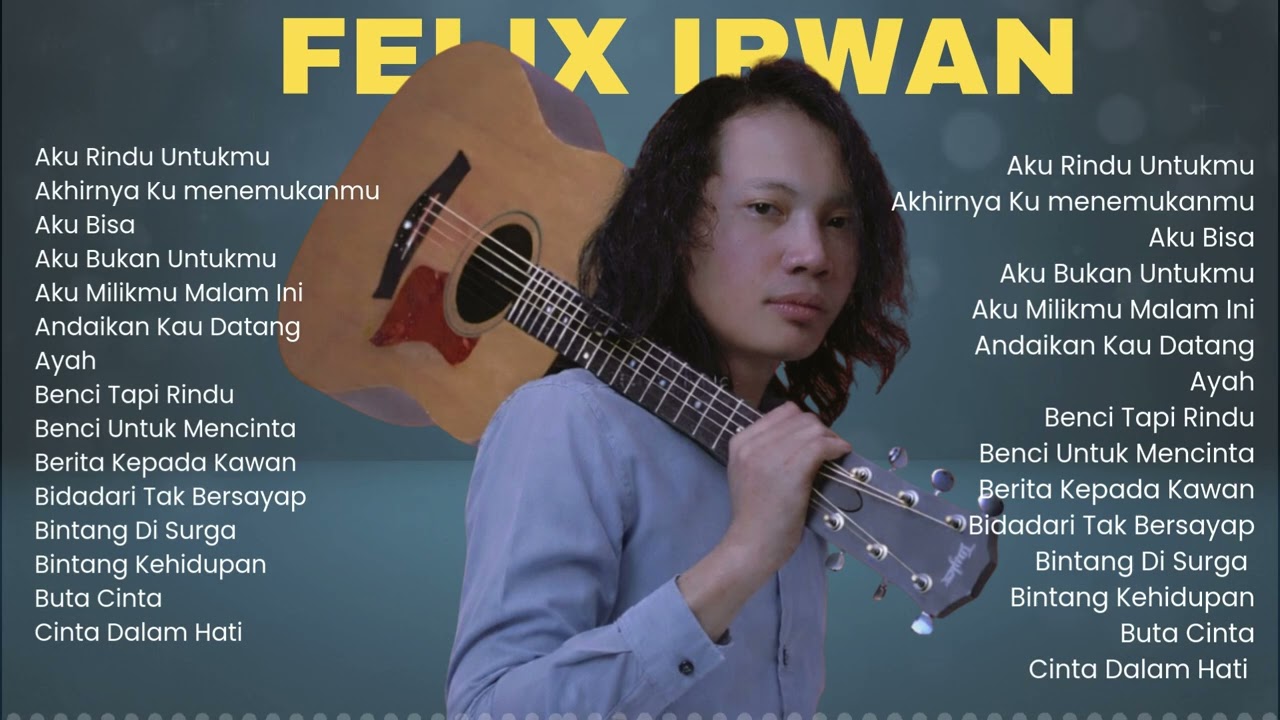 Lagu Galau Paling Ngena 😭 | Felix Irwan Acoustic Cover Full Album