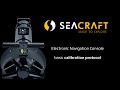 Seacraft electronic navigation console calibration