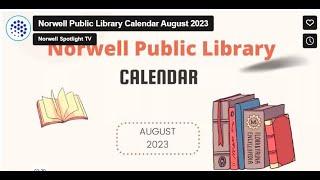 Norwell Public Library Calendar of Events August 2023