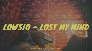 Lost My Mind.