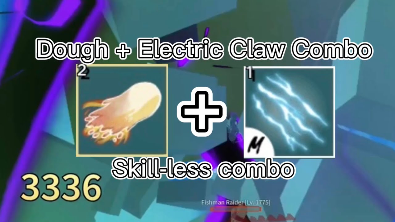 Dough Awakening + Electric Claw Skillless Combo Blox Fruit YouTube