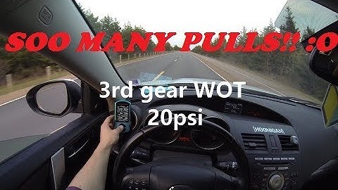 Mazdaspeed 3 Street Tuning 20PSI WOT!