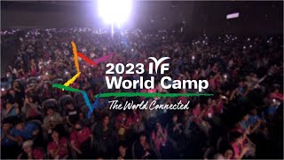 2023 IYF 월드캠프 하이라이트 영상 | 2023 IYF World Camp Highlight Video