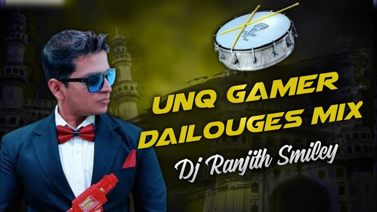 Unq Gamer Dailouges Mashup  Congo Band Mix By  Dj Ranjith Smiley   unqgamerdailougemix  trending