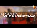 Bienvenue  leglise du christ vivant