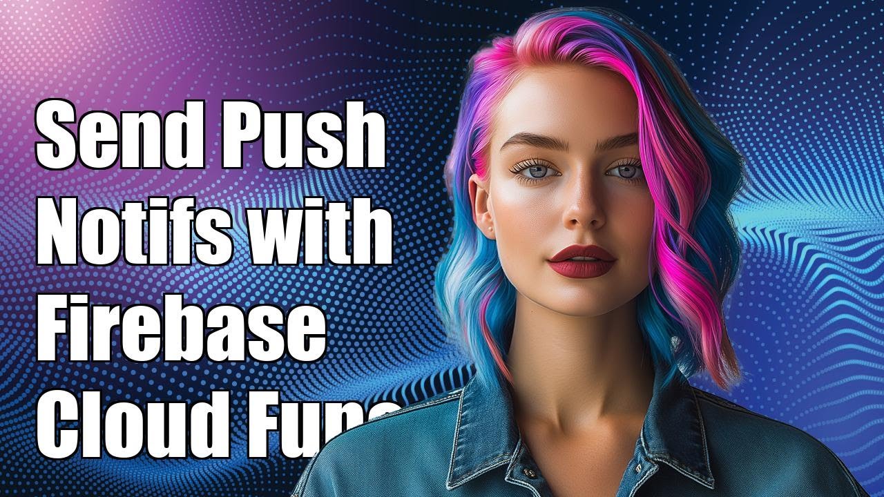 How to Send Push Notifications with Firebase Cloud Functions: A Step-by ...