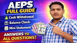 AEPS କଣ? | ଆଧାର କାର୍ଡରେ ଟଙ୍କା କେମିତି ଉଠାଇବେ | AEPS Full Guide