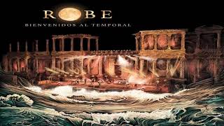 Video thumbnail of "ROBE - La canción más triste - BIENVENIDOS AL TEMPORAL (2018)"