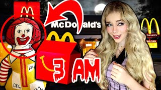 DO NOT GET A MCDONALDS HAPPY MEAL AT 3 AM!! (THEY GAVE ME A HAUNTED DOLL TOY!!!)