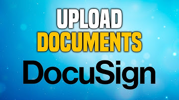How To Upload Documents On DocuSign (SIMPLE!)