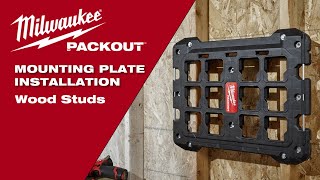 Milwaukee® PACKOUT™ Mounting Plate Installation: Wood Studs