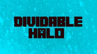 Intro For Dividable Halo