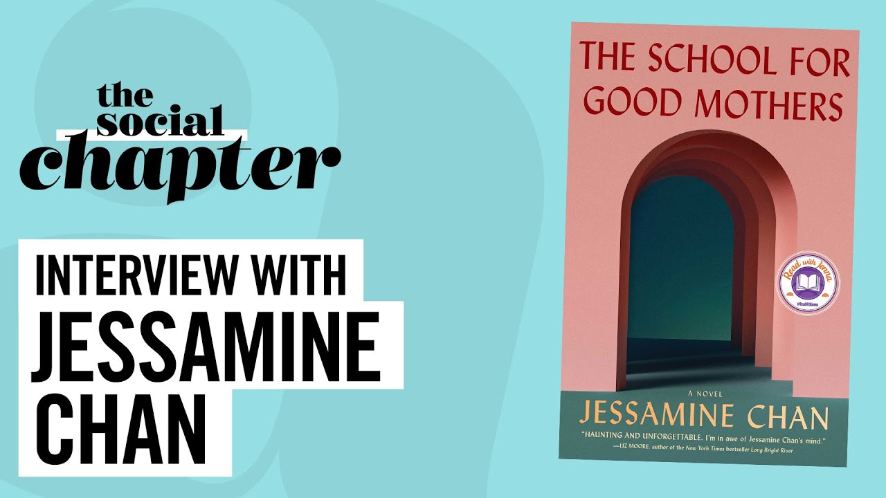 The School for Good Mothers by Jessamine Chan, Paperback