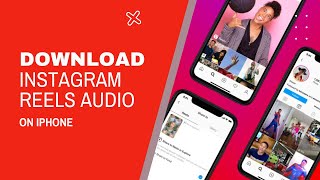 How to Download Instagram Reels as MP3 on iPhone iOS