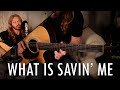 &quot;What is Savin&#39; Me&quot; by Adam Pearce (Acoustic Performance)