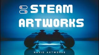 What are Steam Artworks?