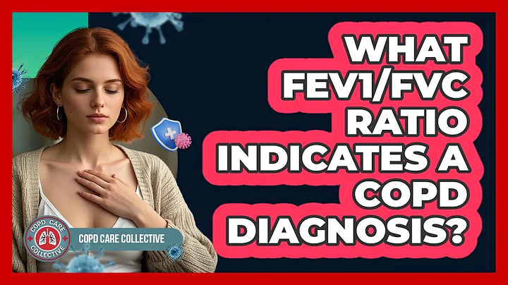 What FEV1/FVC Ratio Indicates A COPD Diagnosis? - COPD Care Collective