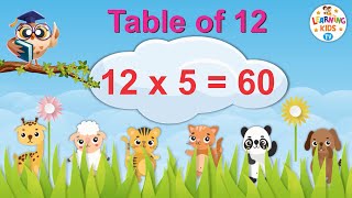 Table of 12 | Multiplication Tables for Kids | 12 ka Pahada | Maths Tables | Learning Kids TV