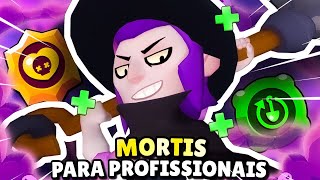 MORTIS PARA PROFISSIONAIS!!