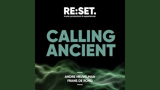 Calling Ancient