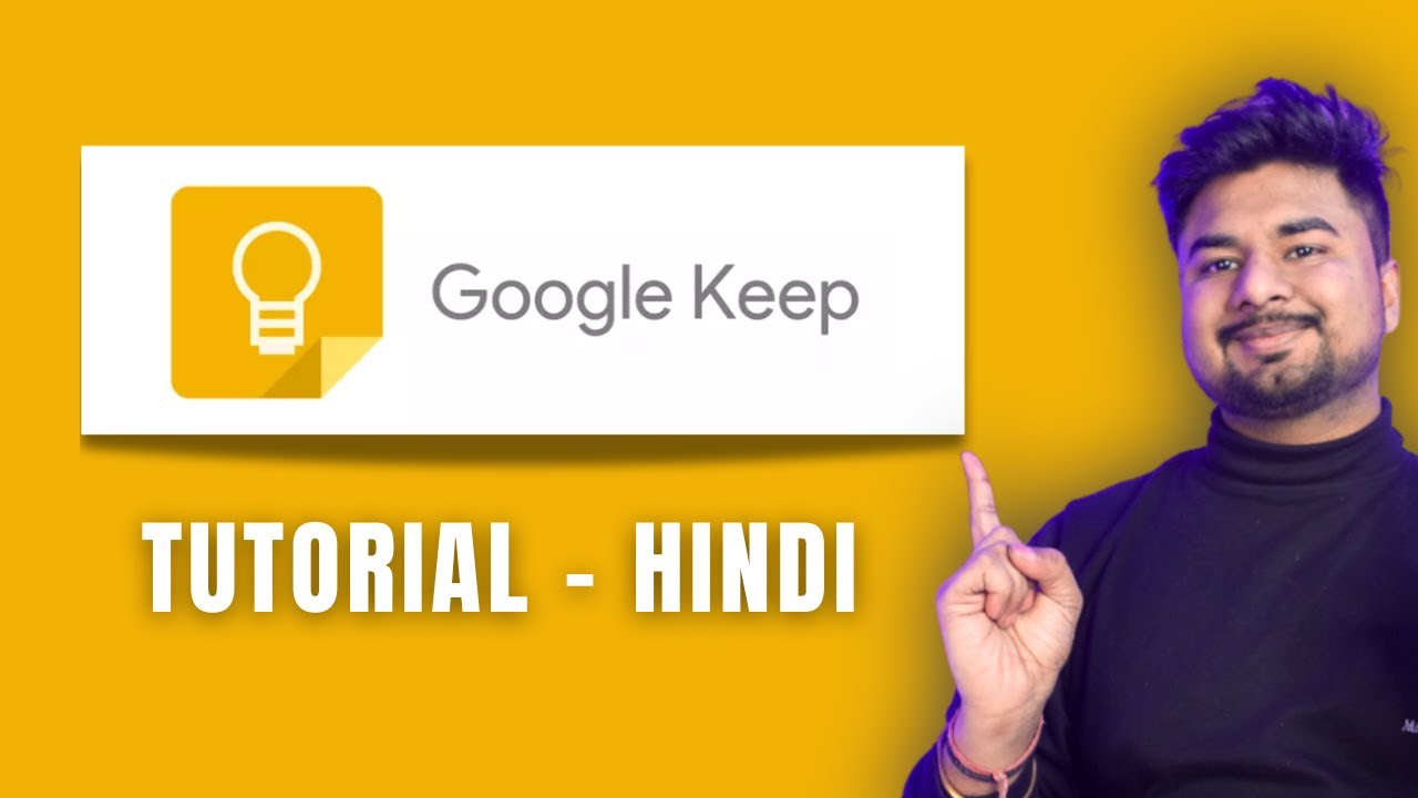 Google Keep Notes App Kaise Use Kare | Google Keep Tutorial Hindi - YouTube
