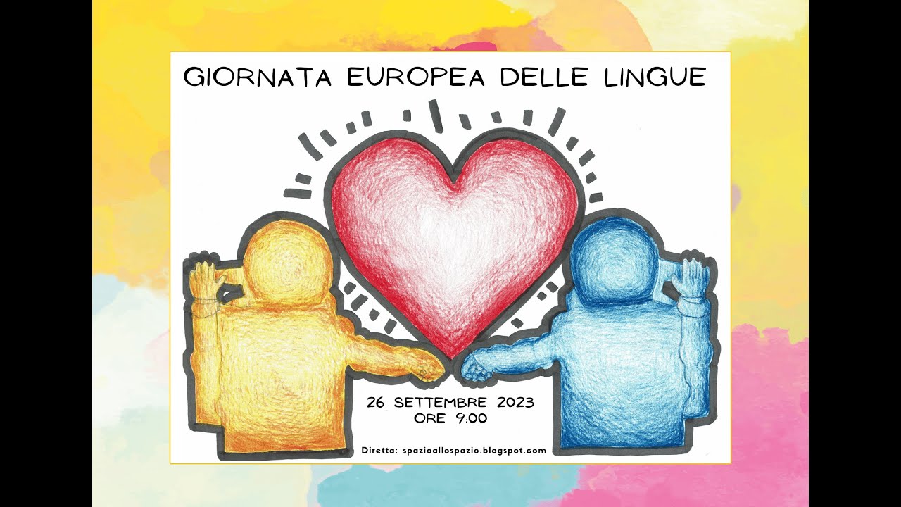 26 SETTEMBRE 2023 GIORNATA EUROPEA DELLE LINGUE - YouTube