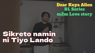 Ang Sikreto namin ni Tiyo Lando | Dear Kuya Allen | BL Series short Story