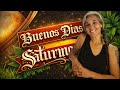 Buenos Días Saturno 3