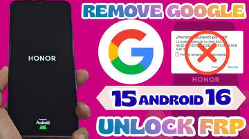 NIEUWE METHODE - Google-account overslaan Honor x5b FRP Google-account omzeilen Android 16 - 15 v...