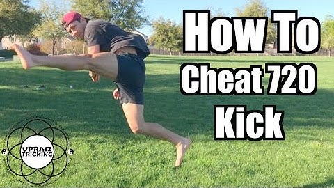 How to Cheat 720 Kick | Tricking Tutorial