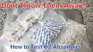 How to Tell if Your Oxygen Absorbers Are Still Good!