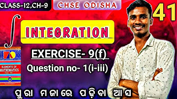 EXERCISE- 9(f)||Q-1(i,ii,iii)||PARTIAL FRACTION||Chapter-9|Class-12|chse odisha|L-41|by bachan sir.