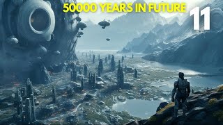 50000 Years in Future Galactic Empire Part 11 Movie Explained In Hindi/Urdu | Sci-fi Thriller Future
