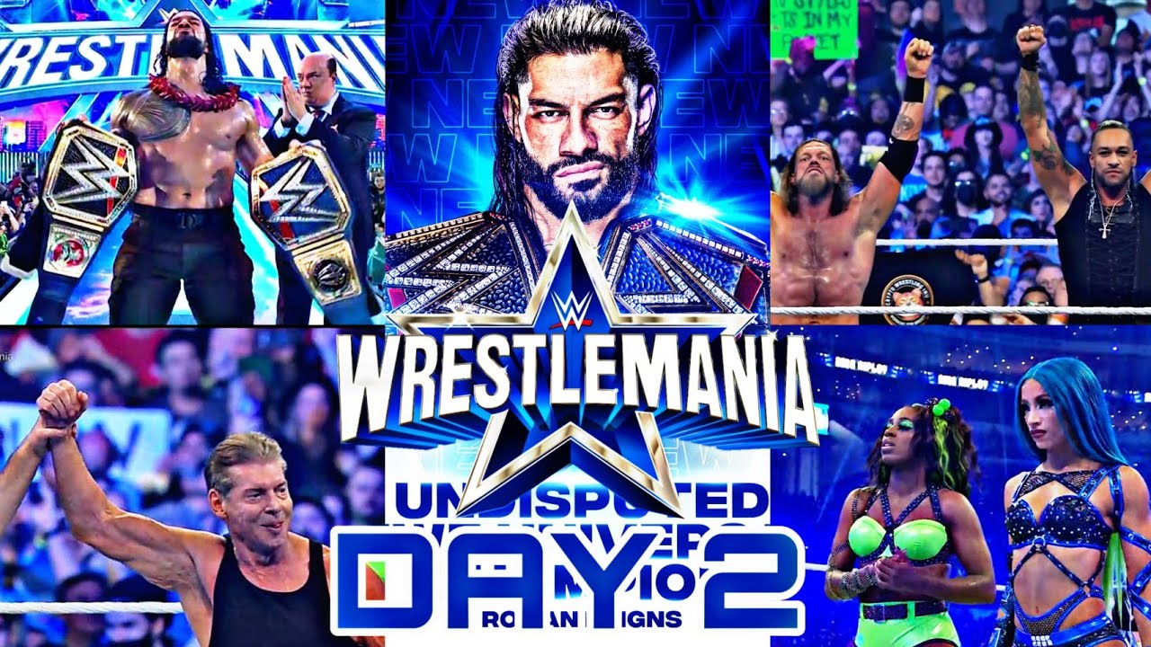 WWE WrestleMania Night 2 Full Highlights Results Roman Reigns Def