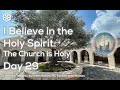 Day 29 | March 17 2021 | Tabgha | Holy Spirit: The Church is Holy | Magdala