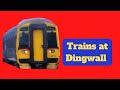 Trains at dingwall 18th september 2022