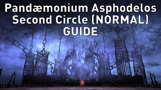 FFXIV - (Normal) Pandæmonium: Asphodelos Second Circle GUIDE