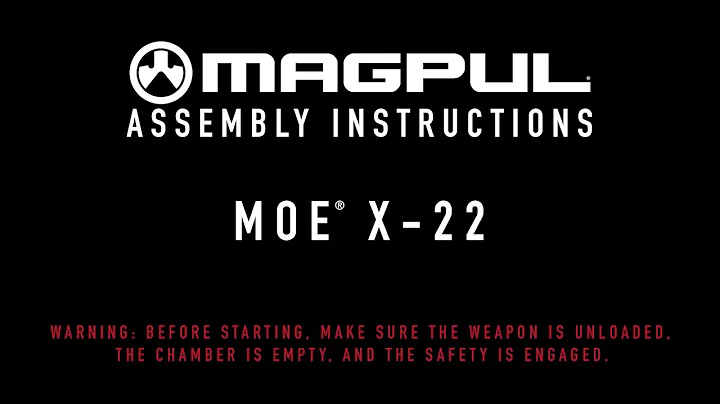 Magpul Instructions - MOE X-22