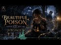 Beautiful Poison – ARION SOUND | Love That Hurts So Sweet