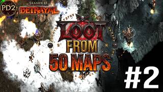 PD2 S13- Loot From 50 Maps Episode 2 (This Was insane.....) #pd2 #diablo2 #arpg