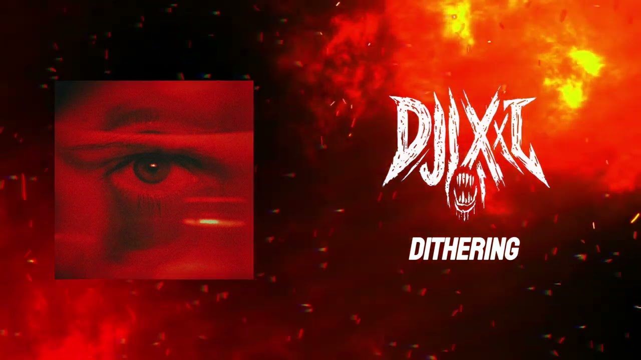 Watch djjxxl - dithering (Official Music Video) on YouTube