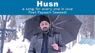 Husn ( a song for everyone in love ...