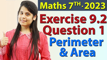 Q 1, Ex 9.2 - Perimeter and Area - Chapter 9 - Maths Class 7th - NCERT, New Syllabus 2023 CBSE