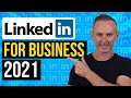 How To Use LinkedIn For Business In 2021