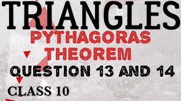 #class10triangles CLASS 10| TRIANGLES| PYTHAGORAS THEOREM| EXERCISE 2.5|QUESTION 13 AND 14