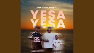 Yesa yesa (feat. Enock Bella)