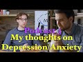 Depression/Anxiety - MindSet Thoughts Podcast 3